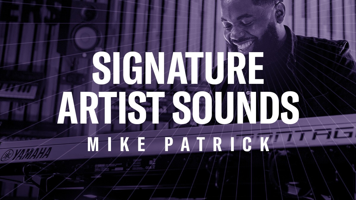 Michael Patrick Signature Artist Sounds